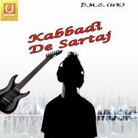 Kabbadi De Sartaj songs mp3