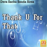 Thank U For That Saint Gurmeet Ram Rahim Singh Ji Insan Song Download Mp3