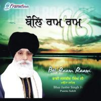 Bol Raam Raam Bhai Jasbir Singh Ji Song Download Mp3