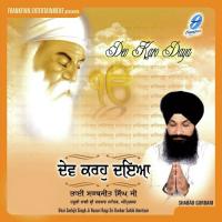 Deed De Deedar Sahib Bhai Sarabjeet Singh Song Download Mp3