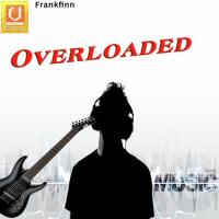 Overloaded songs mp3