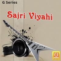 Sajri Viyahi songs mp3
