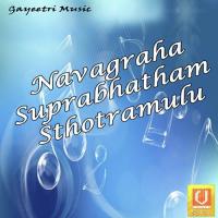 Navagraha Suprabhatham Sthotramulu songs mp3