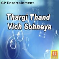 Thargi Thand Vich Sohneya songs mp3