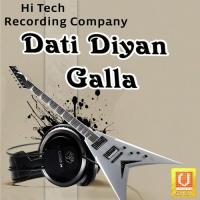 Dati Diyan Galla songs mp3