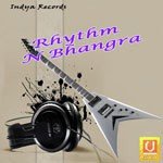 Rhythm N Bhangra songs mp3