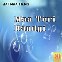 Maa Teri Bandgi songs mp3