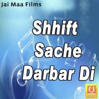 Shhift Sache Darbar Di songs mp3