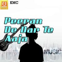 Piran De Dar Te Aaja Karamjit Ali Song Download Mp3