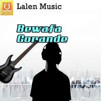 Bewafa Gorande songs mp3