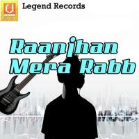 Raanjhan Mera Rabb songs mp3