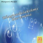 Bhagyadalakshmi Baramma songs mp3