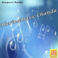 Harinamave Chanda songs mp3