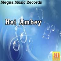 Hei Ambey songs mp3