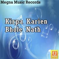 Kirpa Karien Bhole Nath songs mp3