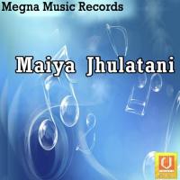 Maiya Jhulatani songs mp3