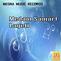 Medam Samart Lageli songs mp3