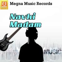 Navki Madam songs mp3