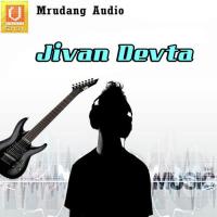 Jivan Devta songs mp3