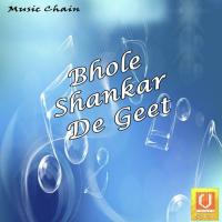 Bhole Shankar De Geet songs mp3