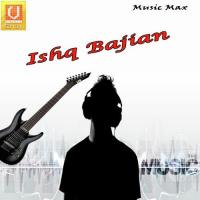 Ishq Bajian songs mp3