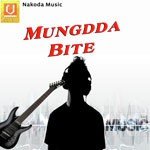 Mungdda Bite songs mp3