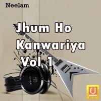 Jhum Ho Kanwariya Vol. 1 songs mp3