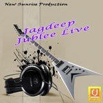 Jagdeep Jublee Live songs mp3