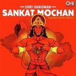Sankatmochan Hanuman Ashtak (From "Mere Bhagwan Shri Hanumanji") Rattan Mohan Sharma Song Download Mp3