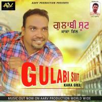 Gulabi Suit Kaka Gill Song Download Mp3