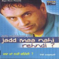 Jadd Maa Nahi Rehndi songs mp3