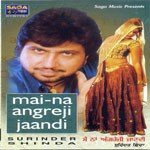 Mai Na Angreji Surinder Shinda Song Download Mp3