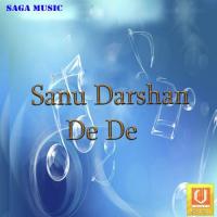 Sanu Darshan De De Parminder S Parminder Sandhu Song Download Mp3