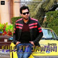 Full Fit Jawani Inzi Song Download Mp3