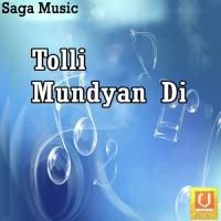 Tolli Mundyan Di songs mp3