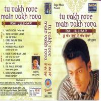 Tu Vakh Rove Main Vakh Rova songs mp3