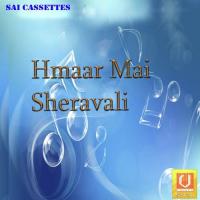 Hmaar Mai Sheravali songs mp3