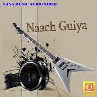 Naach Guiya songs mp3