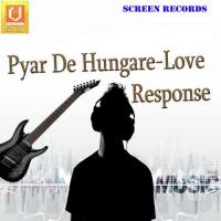 Pyar De Hungare-Love Response songs mp3
