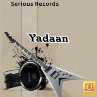 Yadaan Reh Gaiyan Balvir Uppal Balvir Uppal,Pooja,Sudesh Kumari Song Download Mp3