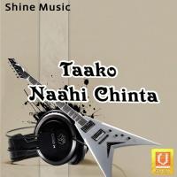 Taako Naahi Chinta Bhai Gurpreet Singh Ji (Bombay Wale) Song Download Mp3