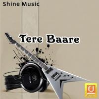 Tere Baare Rajdeep Atwal Song Download Mp3