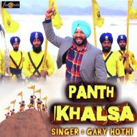Panth Khalsa Gary Hothi Song Download Mp3