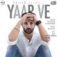 Yaar Ve Harish Verma Song Download Mp3