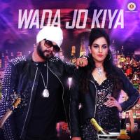 Wada Jo Kiya Ramji Gulati,Harshi Mad Song Download Mp3