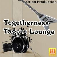 Togetherness- Tagore Lounge songs mp3