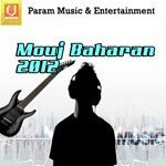 Mouj Baharan 2012 songs mp3