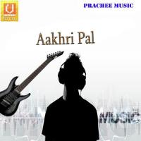 Aakhri Pal songs mp3