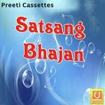 Satsang Bhajan songs mp3