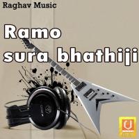 Ramo Sura Bhathiji songs mp3